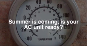 Summer is coming is your AC unit ready image