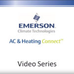 Emerson AC & Heating Connect Video Series Banner
